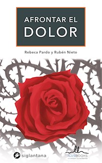 Afrontar el dolor - Rebeca Pardo - ebook