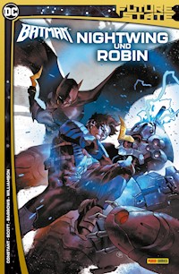 Future State - Batman Sonderband - Bd. 1: Nightwing und Robin - Williamson Joshua - ebook