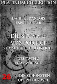 Die Stumme von Portici (La Muette de Portici) - Daniel Francois Esprit Auber - ebook