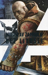 Bez litości - Miroslav Žamboch - ebook + książka