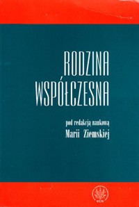 Rodzina współczesna - Maria Ziemska - ebook