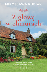 Z głową w chmurach - Kubiak Mirosława - ebook + audiobook + książka