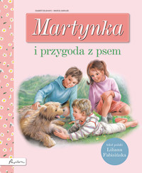 Martynka i przygoda z psem - Liliana Fabisińska - książka