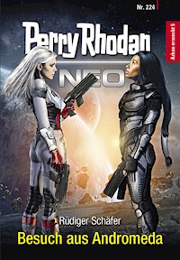 Perry Rhodan Neo 224: Besuch aus Andromeda -  Rüdiger Schäfer - ebook