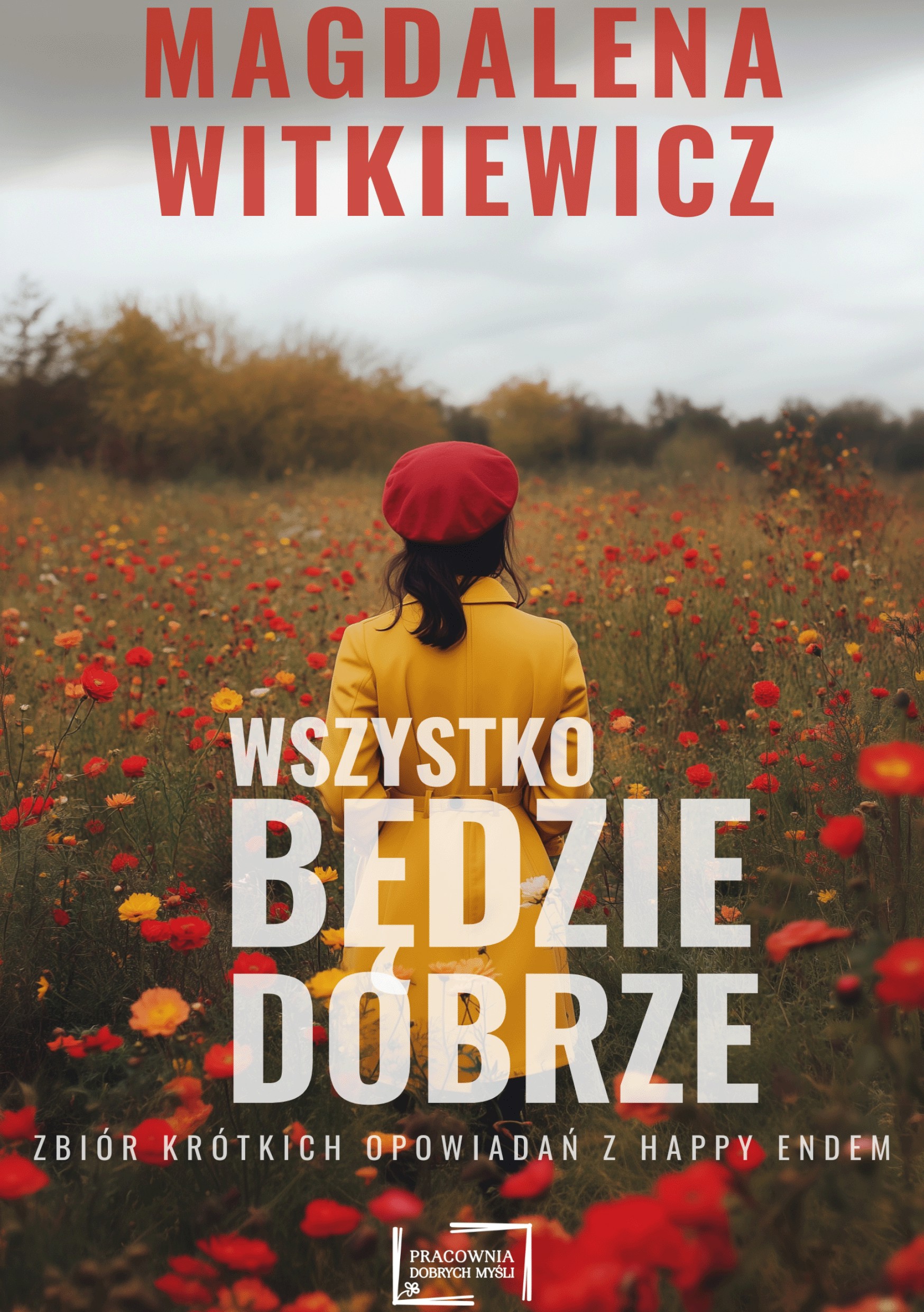 Wszystko będzie dobrze