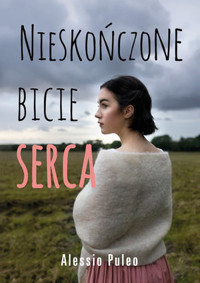 Nieskończone bicie serca - Alessio Puleo - ebook + książka