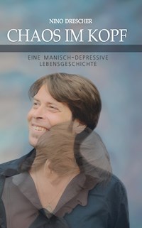 Chaos im Kopf - Nino Drescher - ebook