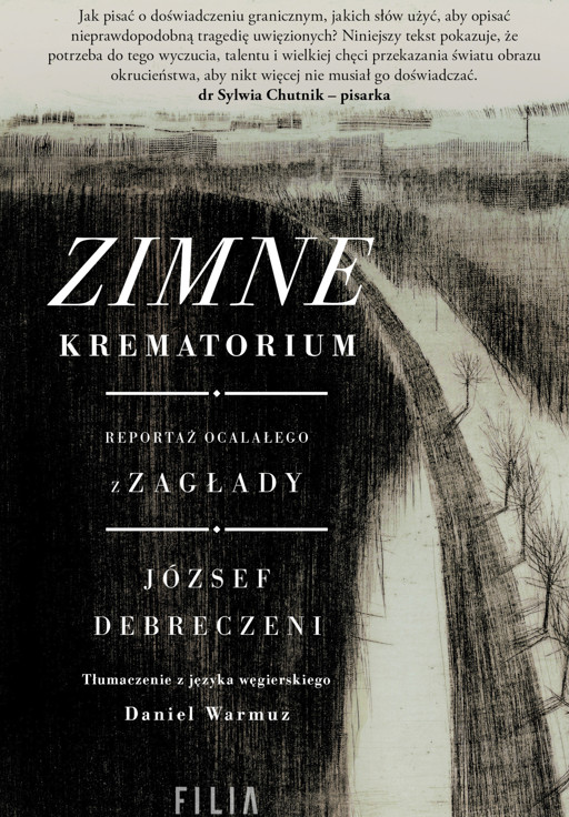 Okładka książki Zimne krematorium. Reportaż ocalałego z zagłady