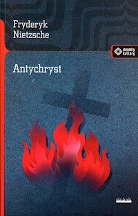 Antychryst - Fryderyk Nietzsche - książka