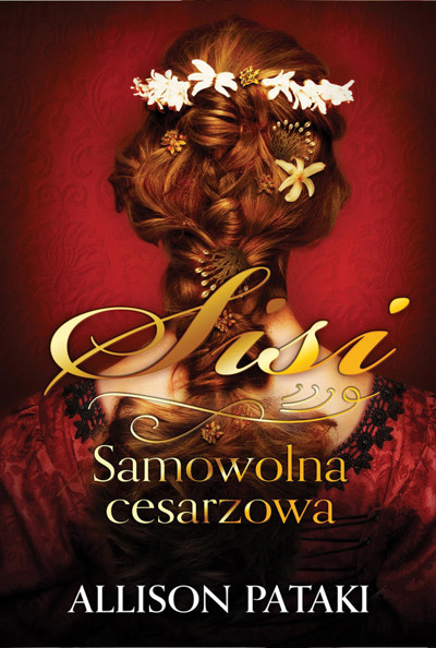 Okładka książki Sisi. Samowolna cesarzowa