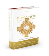 Pismo Święte Starego i Nowego Testamentu z komentarzami Jana Pawła II -  - książka