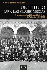 Un título para las clases medias - Carles Sirera Miralles - ebook