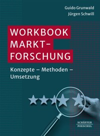 Workbook Marktforschung - Guido Grunwald - ebook