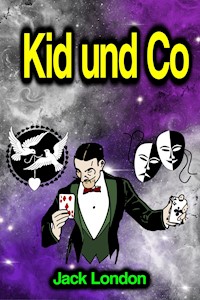 Kid und Co - Jack  London - ebook