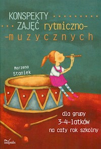 Konspekty zajęć rytmiczno-muzycznych - Staniek Marzena - książka