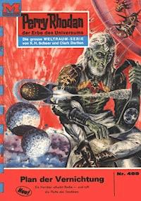 Perry Rhodan 488: Plan der Vernichtung - Hans Kneifel - ebook