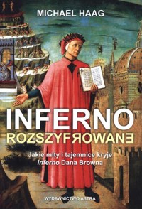 Inferno rozszyfrowane - Michael Haag - książka