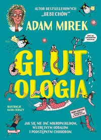 Glutologia - Mirek Adam - książka