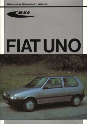Fiat Uno od modeli 1989 - zbiorowa praca - książka
