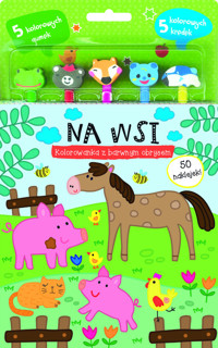 Na wsi. Kolorowanka z barwnym obrysem - zbiorowa praca - książka