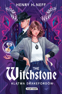 The Witchstone. Klątwa Drakefordów - Henry H. Neff - ebook + książka