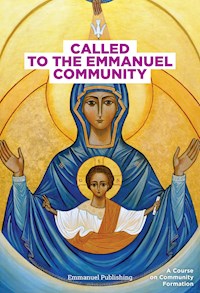 Called to the Emmanuel Community - Jean-Luc Moens - ebook