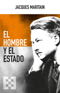 El hombre y el Estado - Maritain Jacques - ebook