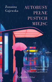Autobusy pełne pustych miejsc - Gajewska Zuzanna - ebook + audiobook + książka