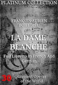 Die weiße Dame (La Dame Blanche) - Francois-Adrien Boieldieu - ebook