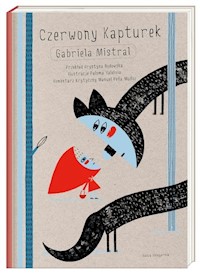 Czerwony Kapturek - Mistral Gabriela - książka
