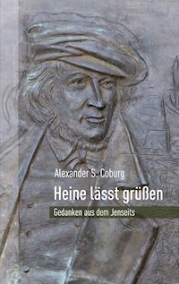 Heine lässt grüßen - Alexander S. Coburg - ebook