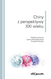 Chiny z perspektywy XXI wieku -  - książka
