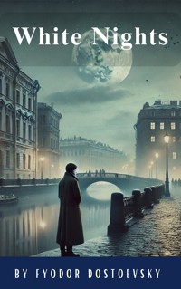 White Nights - Fyodor Dostoevsky - ebook