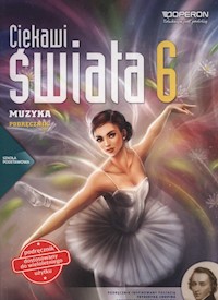 Ciekawi świata Muzyka 6 Podręcznik - Górska-Guzik Justyna - książka