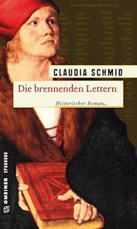 Die brennenden Lettern - Claudia Schmid - ebook