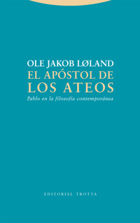 El apóstol de los ateos - Ole Jakob Løland - ebook