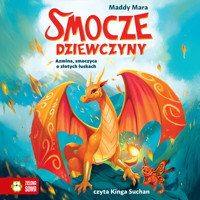 Smocze dziewczyny. Azmina, smoczyca o złotych łuskach - Mara Maddy - ebook + audiobook