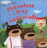 Złotowłosa i trzy niedźwiadki -  - książka