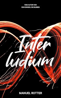 Interludium - Manuel Rotter - ebook
