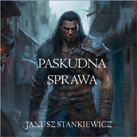 Gorath. Paskudna sprawa - Stankiewicz Janusz - audiobook