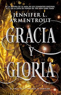 Gracia y gloria - Armentrout Jennifer - ebook