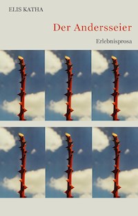Der Andersseier - Elis Katha - ebook