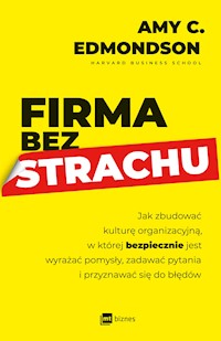 Firma bez strachu - Amy C. Edmondson - ebook