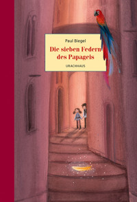 Die sieben Federn des Papageis - Paul Biegel - ebook