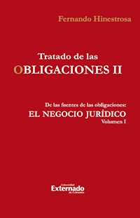 Tratado de las obligaciones II - Fernando Hinestrosa - ebook