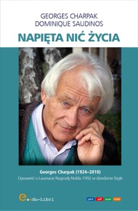Napięta nić życia - Georges Charpak, Dominique Saudinos - ebook