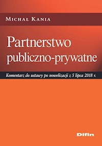 Partnerstwo publiczno-prywatne - Michał Kania - książka