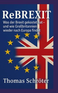 Rebrexit - Thomas Schröter - ebook