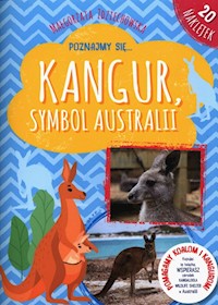 Poznajmy się Kangur symbol Australii - Zdziechowska Małgorzata - książka