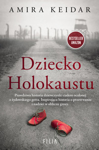 Dziecko Holokaustu - Amira Keidar - ebook + audiobook + książka